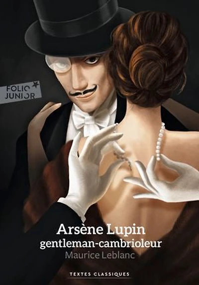 ARSÈNE LUPIN, GENTLEMAN-CAMBRIOLEUR