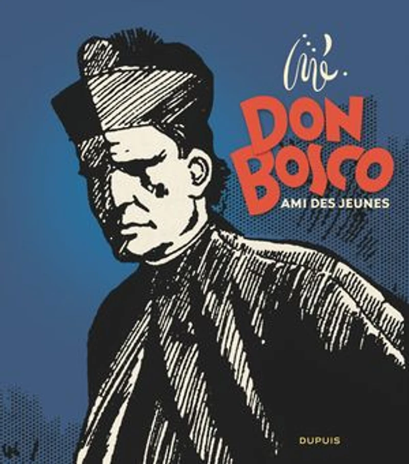 Don Bosco: ami des jeunes