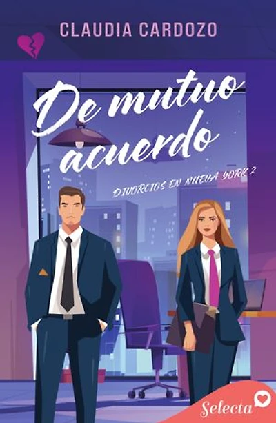 De mutuo acuerdo (Divorcios en Nueva York 2)
