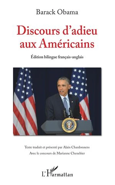 Discours d'adieu aux Américains: (Edition bilingue français-anglais)