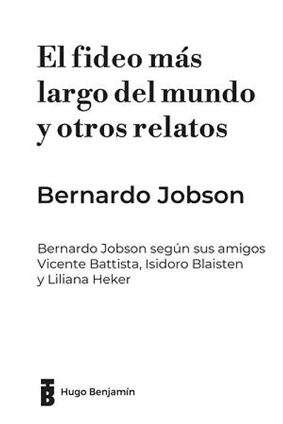 El fideo más largo del mundo y otros relatos