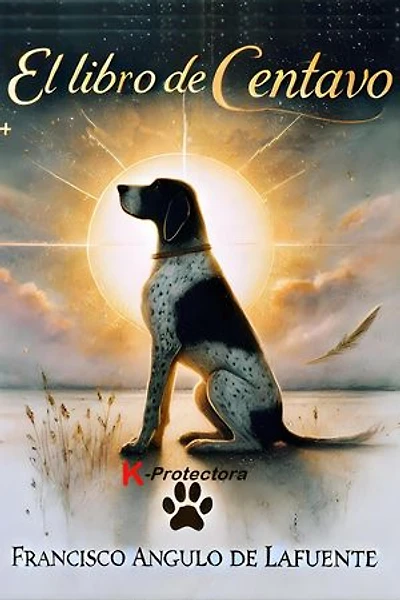El libro de Centavo: K-Protectora, #2