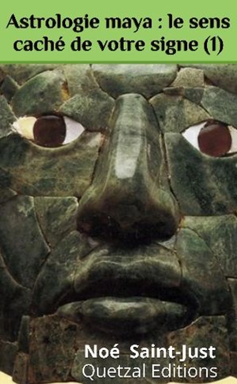 Astrologie maya : le sens caché de votre signe (1): Aide-mémoire