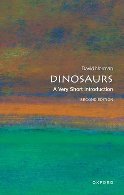 Dinosaurs: A Very Short Introduction