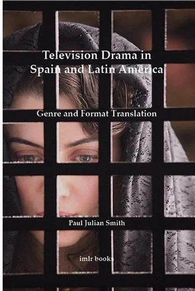 Television Drama Spain and Latin America: Genre Format Translation