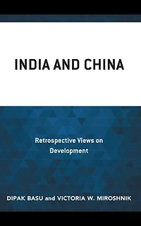 India and China: Retrospective Views on Development