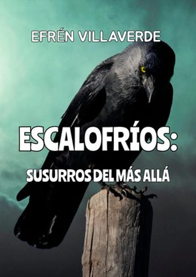 Escalofríos: Susurros del más allá