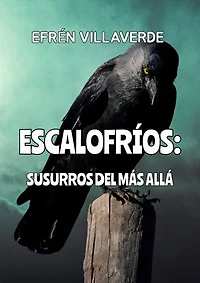 Escalofríos: Susurros del más allá
