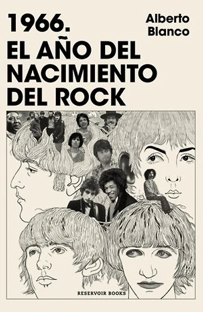 1966. El año del nacimiento Rock / The Year Was Born