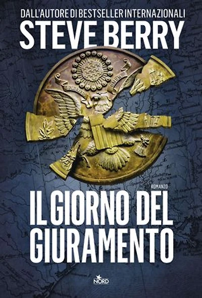 Il giorno del giuramento: Un'avventura di Cotton Malone