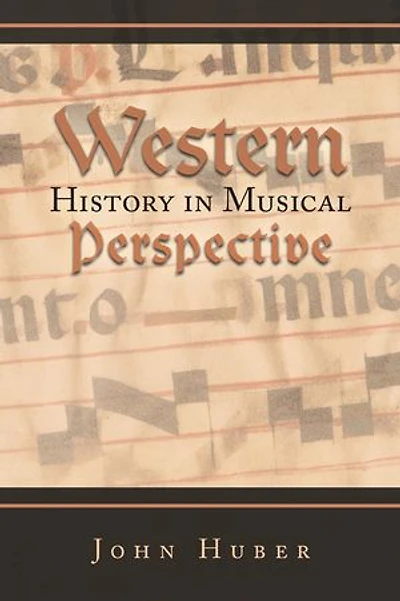 Western History Musical Perspective