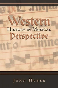 Western History Musical Perspective