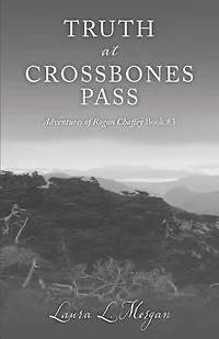 Truth at Crossbones Pass