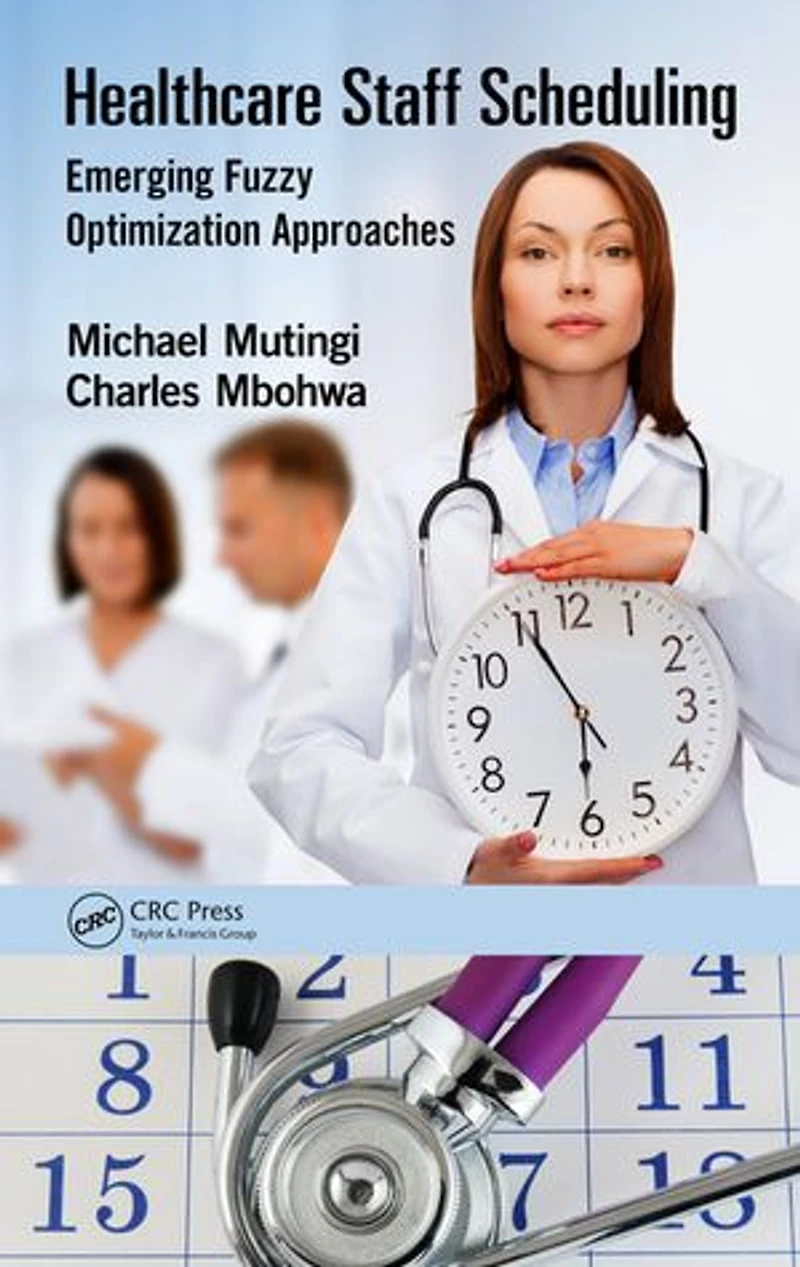 Healthcare Staff Scheduling: Emerging Fuzzy Optimization Approaches