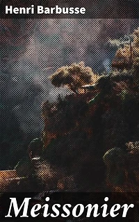 Meissonier: Capturing Realism: A Scholarly Exploration of Meissonier's Artistic Techniques and Historical Significance