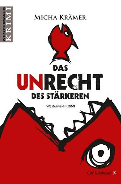 Heimlich, still und Leiche: Ein Westerwald-Krimi