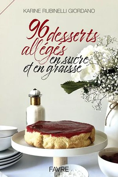 96 desserts allégés en sucre et graisse