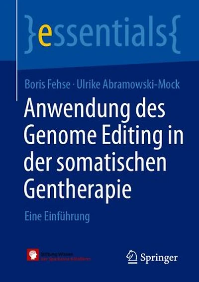 Anwendung des Genome Editing in der somatischen Gentherapie: Eine Einführung