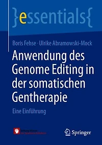 Anwendung des Genome Editing in der somatischen Gentherapie: Eine Einführung