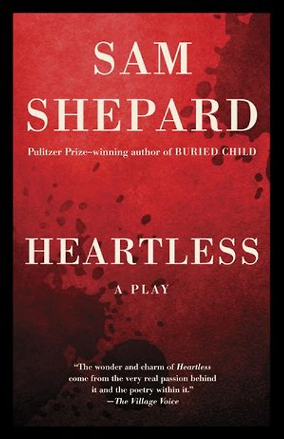 Heartless: A Play