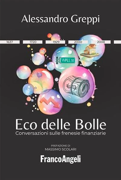 Eco delle Bolle: Conversazioni sulle frenesie finanziarie