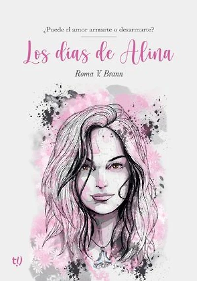 Los días de Alina: ¿Puede el amor armarte o desarmarte?