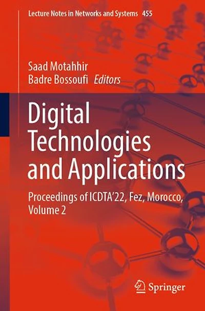 Digital Technologies and Applications: Proceedings of ICDTA'22, Fez, Morocco, Volume 2