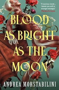 A Blood as Bright the Moon