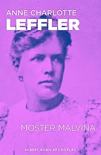 Moster Malvina : en novell från Ur livet 3