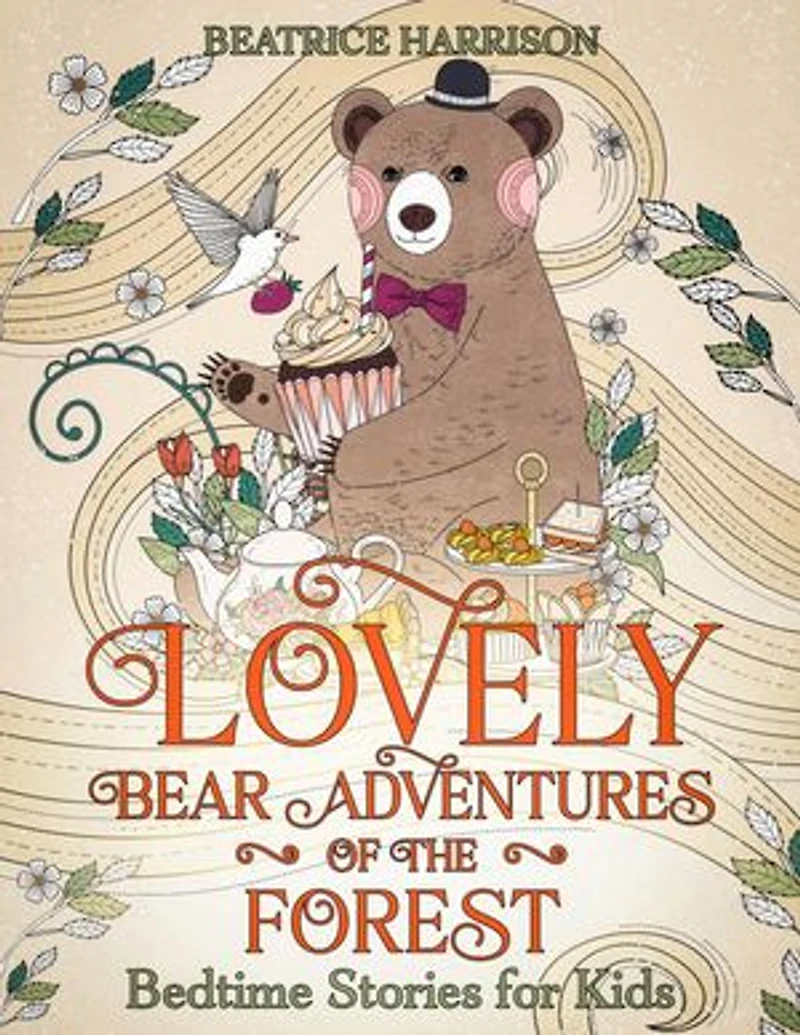 Lovely Bear Adventures of the Forest: Bedtime Stories for Kids