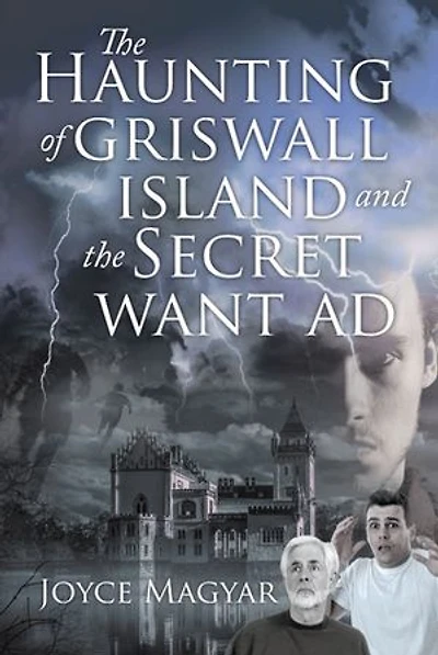 The Haunting of Griswall Island and Secret Want Ad