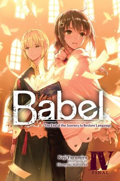 Babel, Vol. 4: the End of Journey to Restore Language