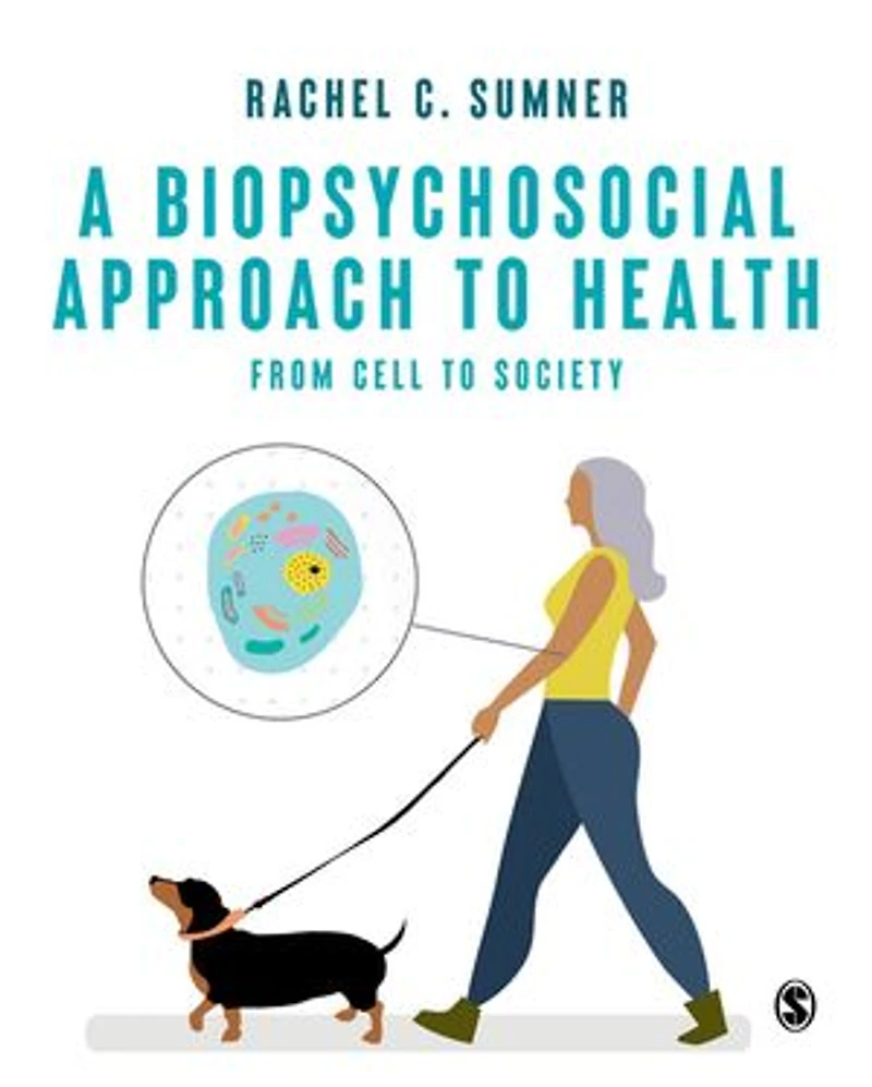 A Biopsychosocial Approach to Health: From Cell Society