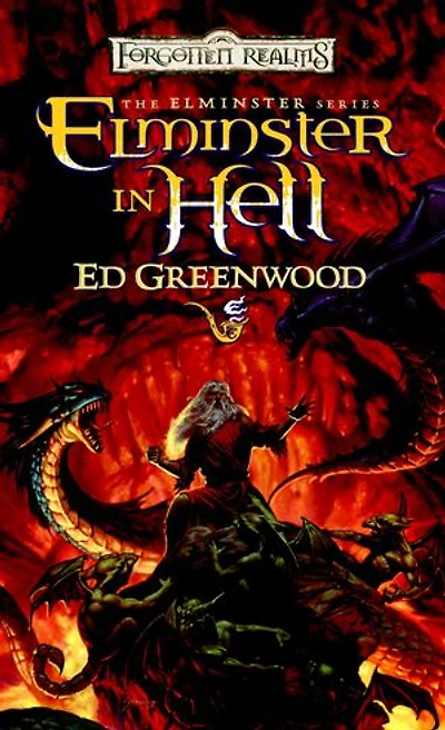 Elminster in Hell: The Elminster Series