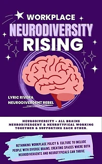 Workplace NeuroDiversity Rising