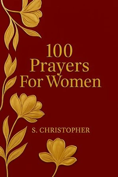 100 Prayers For Women: 100 Prayers For Women, #1