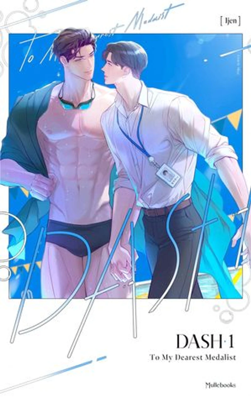 DASH: To My Dearest Medalist Vol.1