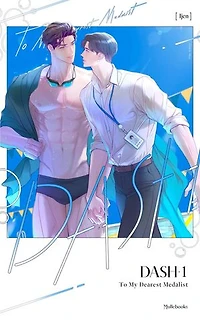 DASH: To My Dearest Medalist Vol.1