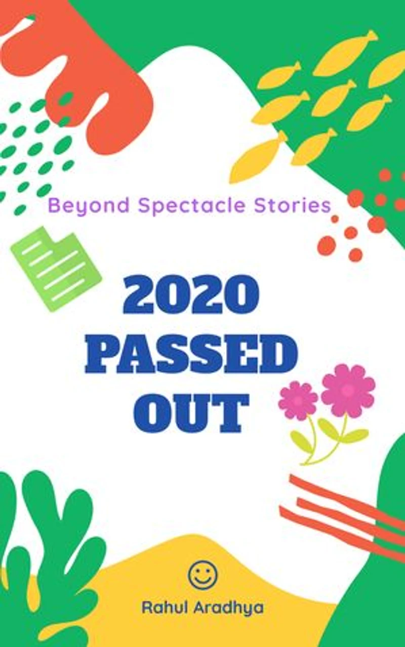 2020 Passed Out: The Year we can't forget