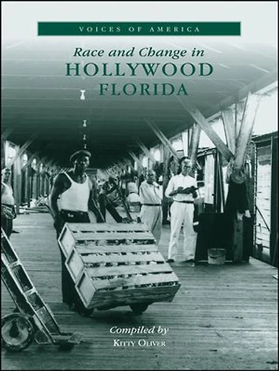 Race and Change Hollywood, Florida