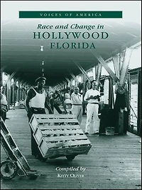 Race and Change Hollywood, Florida