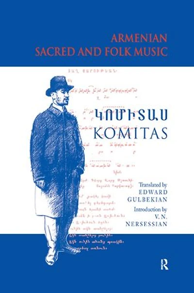 Armenian Sacred And Folk Music