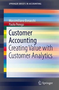 Customer Accounting: Creating Value With Analytics
