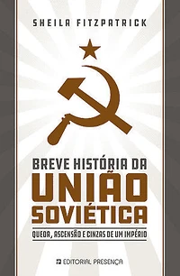 Breve História da União Soviética