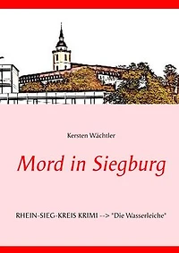 Mord in Siegburg
