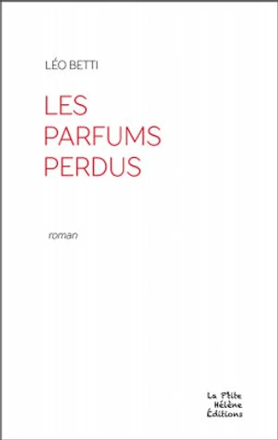 les parfums perdus