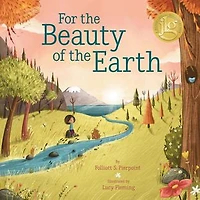 For the Beauty of Earth