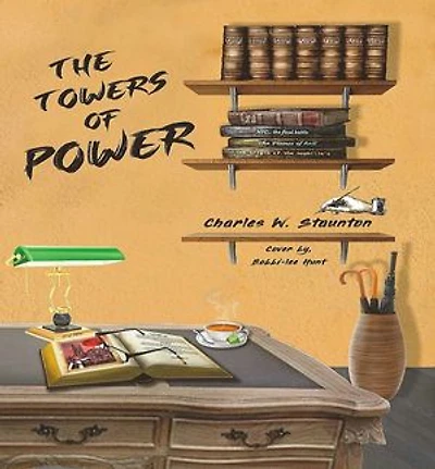 The Towers of Power: Antichrists / Scrolls 1-8