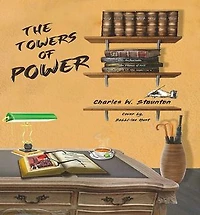 The Towers of Power: Antichrists / Scrolls 1-8