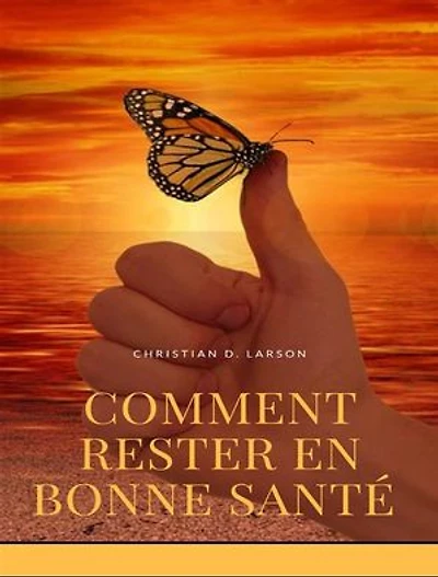 Comment rester en bonne santé (traduit)